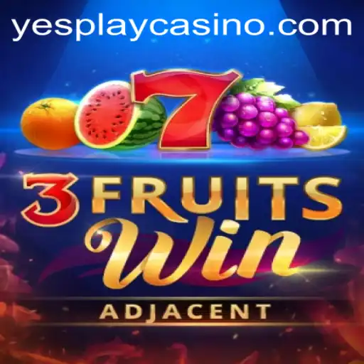 Explore the Thrilling World of 3FruitsWin on YesPlay