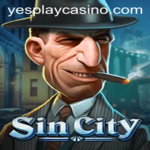 Exploring SinCity: A Comprehensive Guide to YesPlay's Newest Adventure