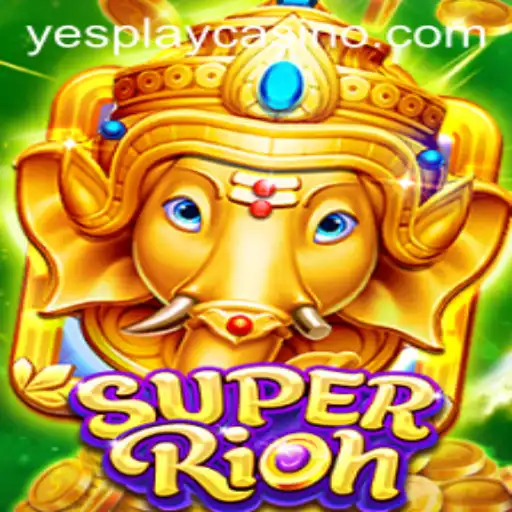 Exploring the Exciting World of SuperRich with YesPlay