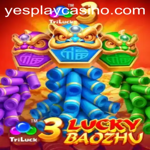 Exploring the Exciting World of 3LuckyBaozhu on YesPlay