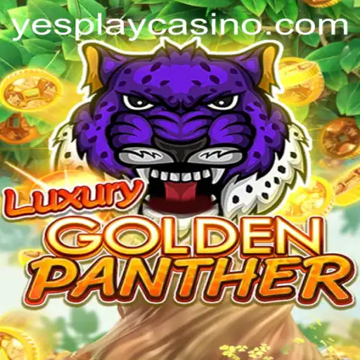 Discover the Thrills of LUXURYGOLDENPANTHER with YesPlay