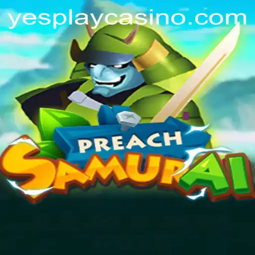 Exploring the Dynamic World of PreachSamurai: An Exciting Gaming Experience